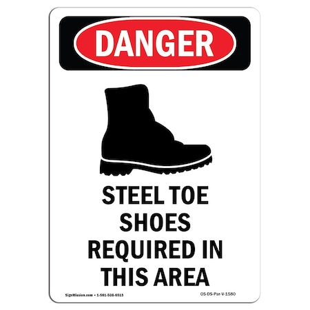 Signmission OSHA Danger Sign, Steel Toe Shoes Required, 5in X 3.5in Decal, 3.5" W, 5" H, Portrait OS-DS-D-35-V-1580